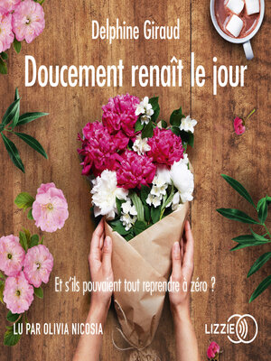 cover image of Doucement renaît le jour
